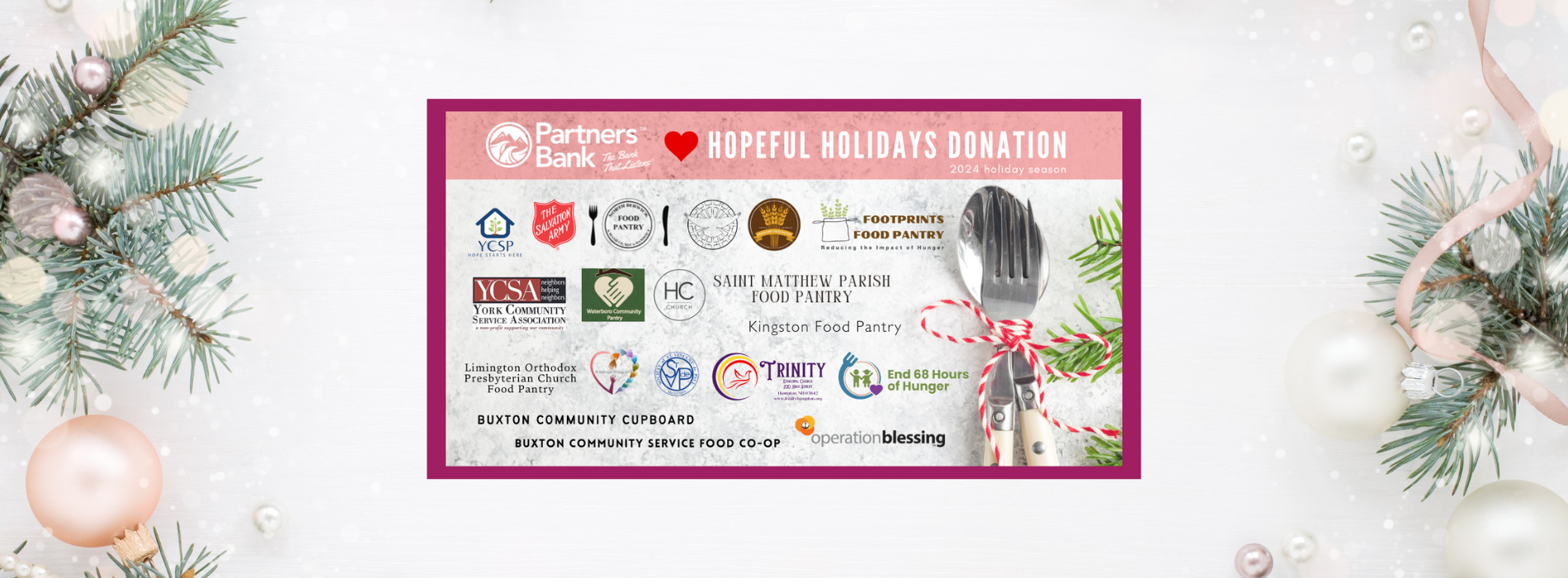 Partners Bank Hopeful Holidays Donation Photo with all Food Pantry logos and holiday themed backdrop